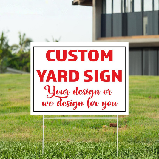 Yard Signs (Coroplast - with Stake)
