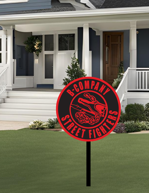 B-Company Metal Round Yard Sign.